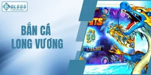 bắn cá Long Vương