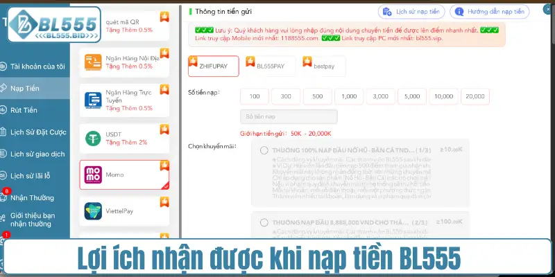 Lợi ích nhận được khi nạp tiền BL555