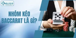 nhóm kéo Baccarat là gì