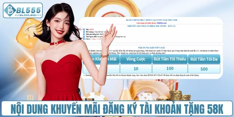 Nội dung khuyến mãi đăng ký tài khoản tặng 58K
