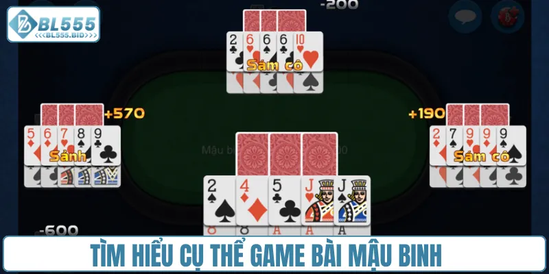 Tìm hiểu cụ thể game bài mậu binh