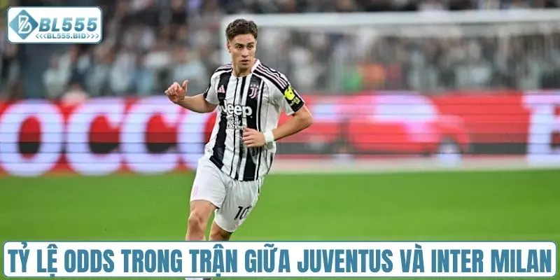 Ví dụ tỷ lệ Odds trong trận đấu giữa Juventus vs Inter Milan